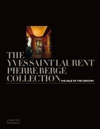 Коллекция Ива Сен-Лорана - Пьера Берже: Распродажа века | The Yves Saint Laurent - Pierre Bergé Collection: The Sale of the Century