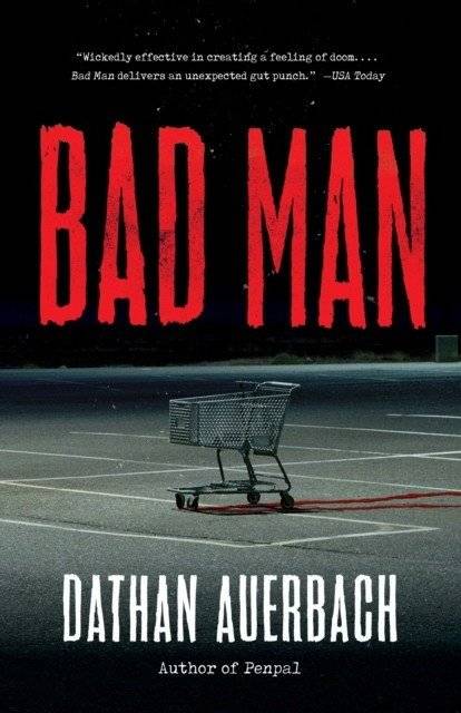 Плохой человек | Bad Man