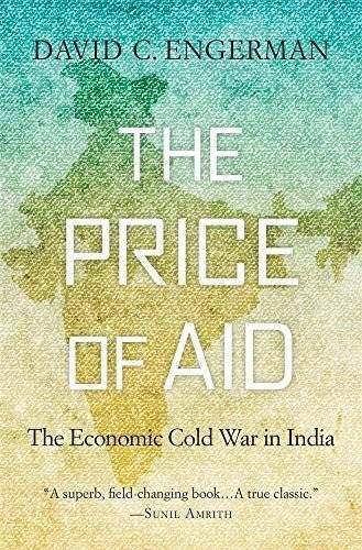 Цена помощи: Экономическая холодная война в Индии | The Price of Aid: The Economic Cold War in India