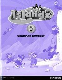 Islands 5. Grammar Booklet | Islands 5. Grammar Booklet