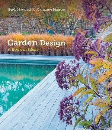 Дизайн сада: Книга идей | Garden Design: A Book of Ideas