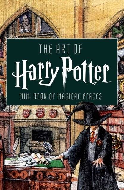 Искусство Гарри Поттера: Мини-книга волшебных мест | The Art of Harry Potter: Mini Book of Magical Places