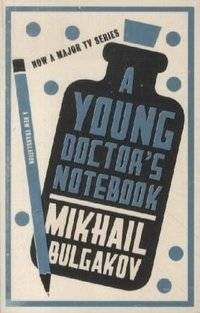 A Young Doctor's Notebook | A Young Doctor's Notebook
