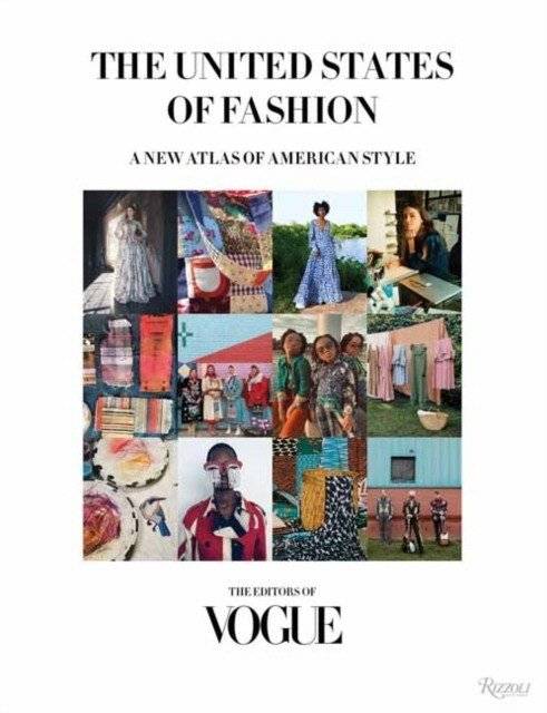 The United States of Fashion: A New Atlas of American Style | The United States of Fashion: A New Atlas of American Style