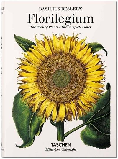 Florilegium Василия Беслера. Книга о растениях | Basilius Besler's Florilegium. The Book of Plants
