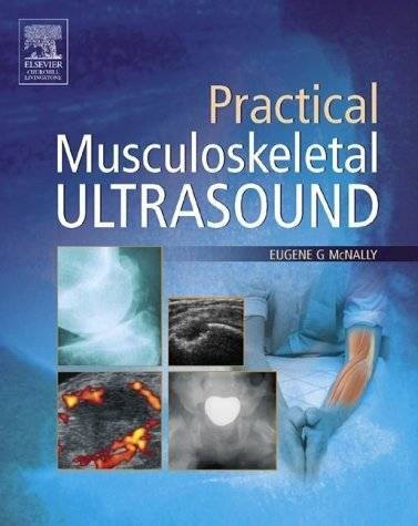 Practical Musculoskeletal Ultrasound | Practical Musculoskeletal Ultrasound