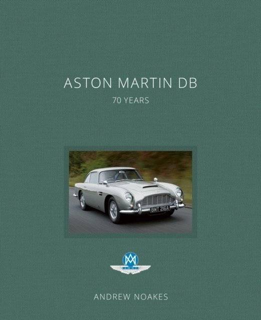 Aston Martin DB. 70 Years | Aston Martin DB: 70 Years