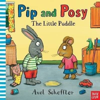 Пип и Пози и маленькое лужица | Pip and Posy and the Little Puddle