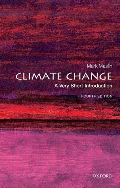 Изменение климата: очень короткое введение | Climate Change: A Very Short Introduction