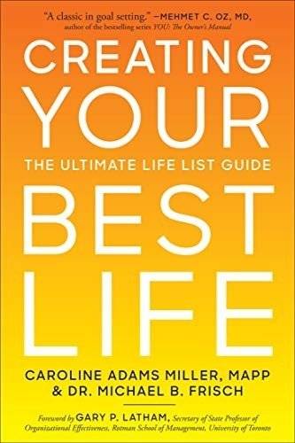 Creating Your Best Life: The Ultimate Life List Guide | Creating Your Best Life: The Ultimate Life List Guide
