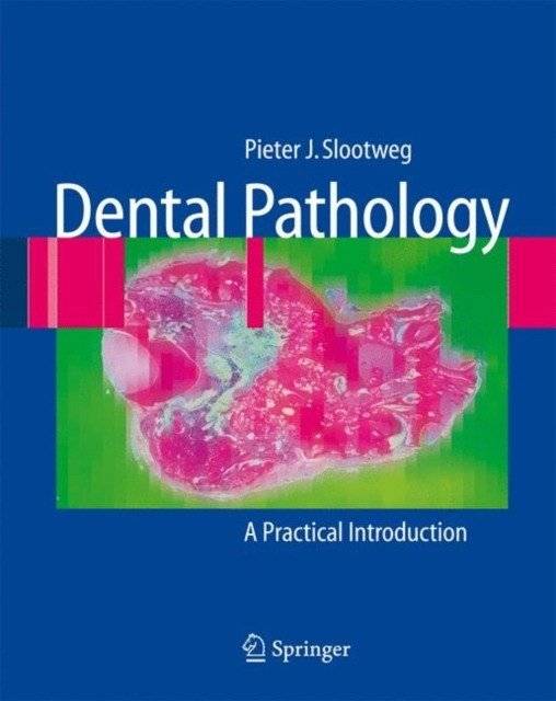 Dental Pathology | Dental Pathology