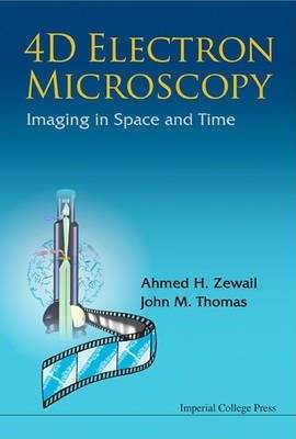 4D Electron Microscopy | 4D Electron Microscopy