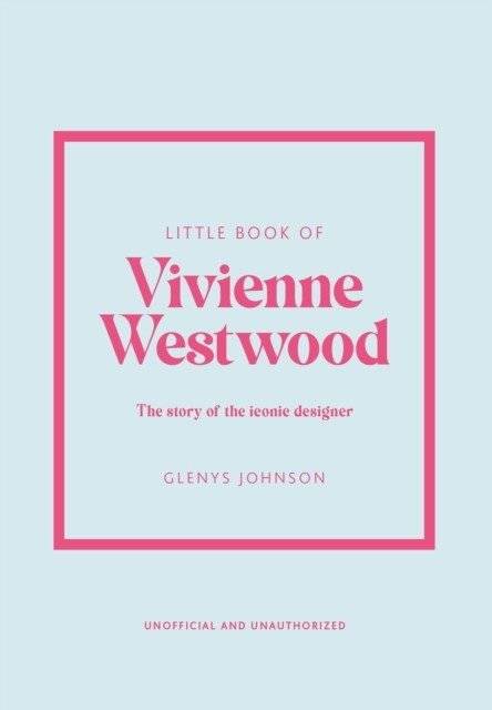 Маленькая книга о Вивьен Вествуд | The Little Book of Vivienne Westwood