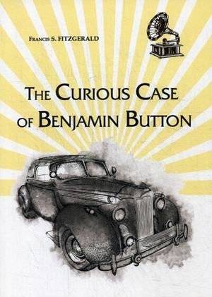Загадочная история Бенджамина Баттона | The Curious Case of Benjamin Button