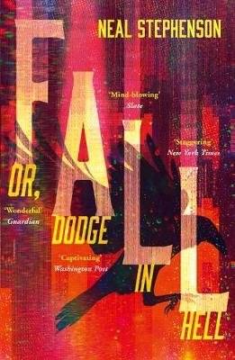 Fall or, Dodge in Hell | Fall or, Dodge in Hell