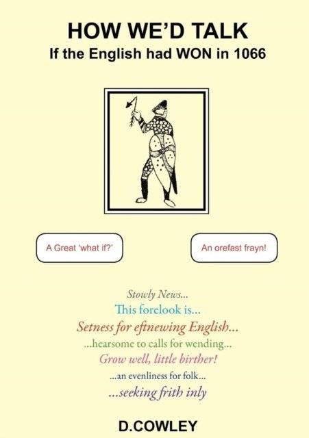 Как бы мы говорили, если бы англичане победили | How We'd Talk If the English Had Won
