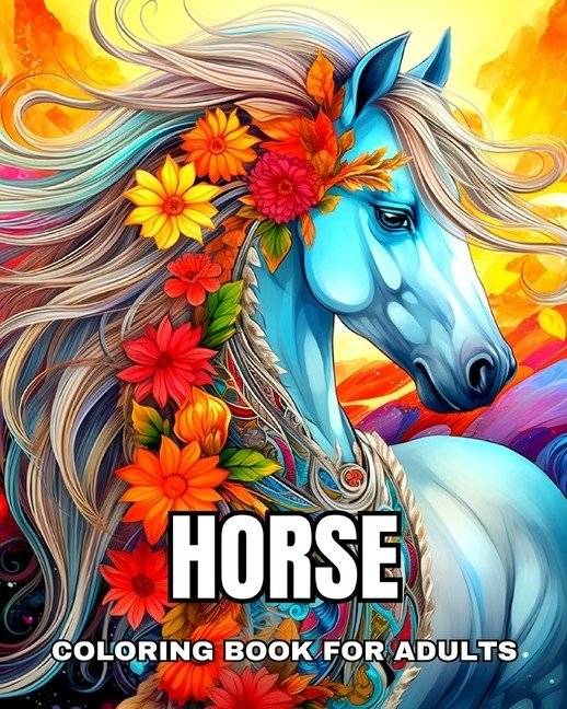 Книжка-раскраска для взрослых: Лошади | Horse Coloring Book for Adults