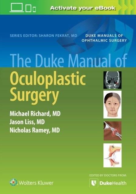 Duke Manual Oculoplastic Surgery | Duke Manual of Oculoplastic Surgery