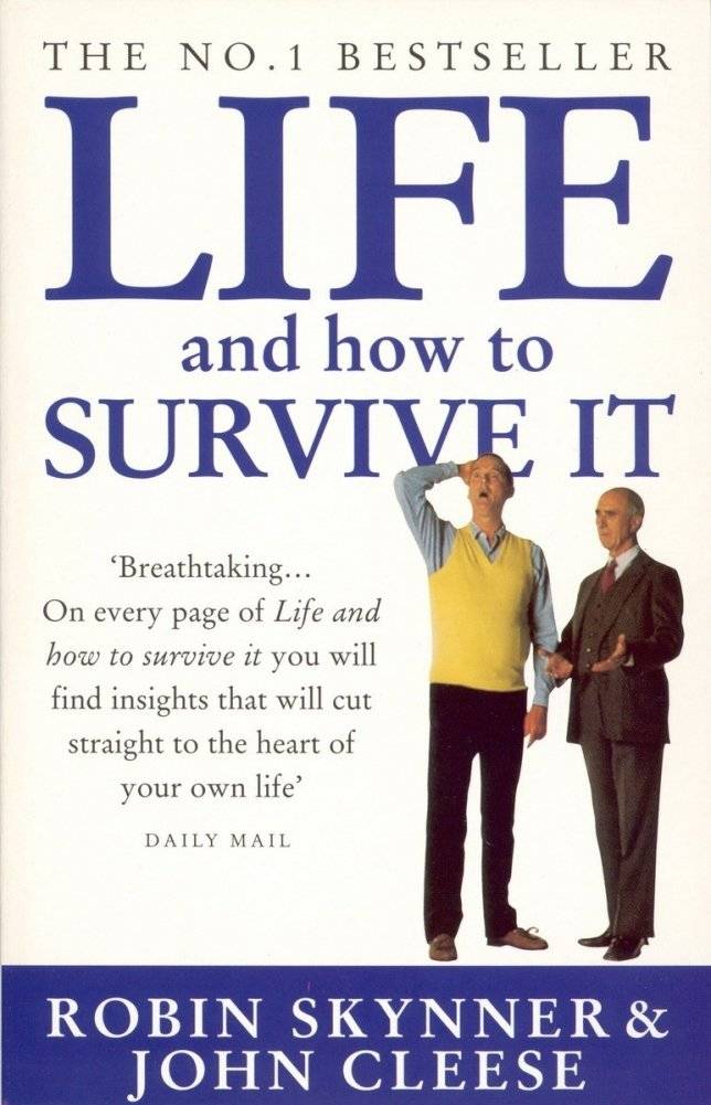 Life And How To Survive It | Life and How to Survive It
