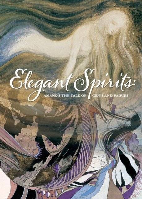 Элегантные духи: Повесть Амано о Гендзи и феях | Elegant Spirits: Amano's Tale Of Genji And Fairies
