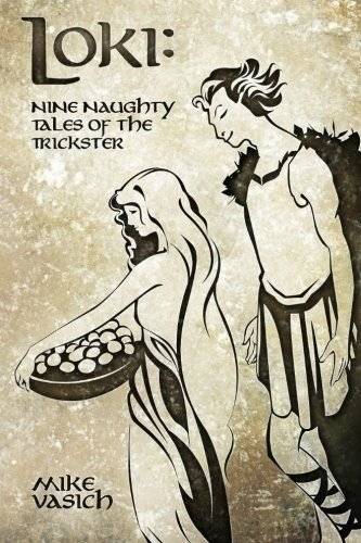 Loki: Nine Naughty Tales of the Trickster | Loki: Nine Naughty Tales of the Trickster