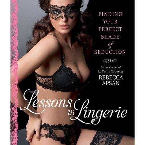 Уроки нижнего белья: Найди свой идеальный оттенок соблазна | Lessons in Lingerie: Finding Your Perfect Shade of Seduction