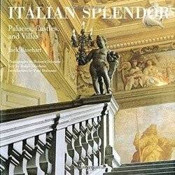 Итальянское великолепие. Замки, дворцы и виллы | Italian Splendor: Castles, Palaces, and Villas