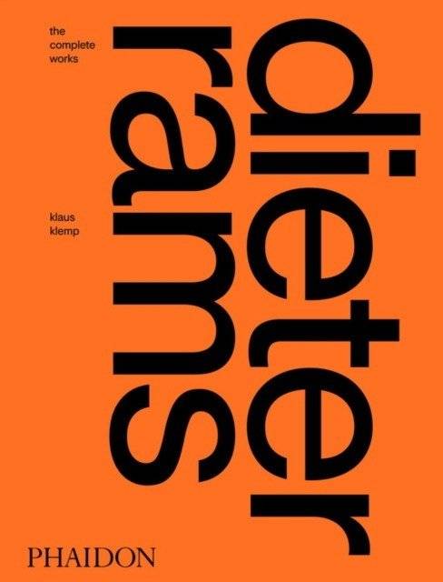 Диетер Рамс: Полное собрание работ | Dieter Rams: The Complete Works