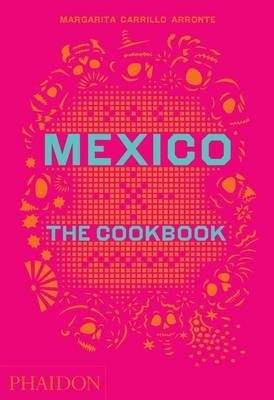 Unknown Title | Mexico. The Cookbook