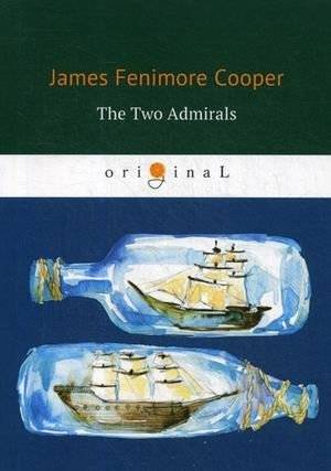 Два адмирала | The Two Admirals