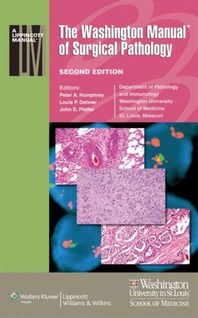 Вашингтонский руководство по хирургической патологии | Washington Manual of Surgical Pathology