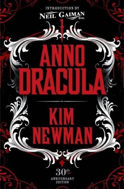 Anno dracula signed 30th anniversary edition | Anno Dracula: Signed 30th Anniversary Edition