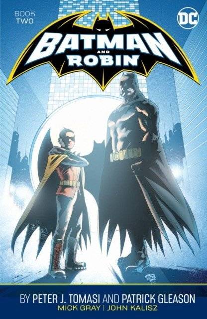 Бэтмен и Робин Том 02 | Batman and Robin Vol. 02