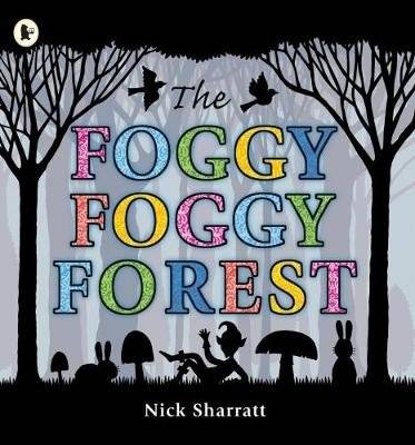 The Foggy, Foggy Forest | The Foggy, Foggy Forest