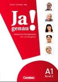 Ja, genau! A1/2 Kurs- und Uebungen mit Loesungen und CD (+ Audio CD) | Ja, genau! A1/2 Course and Exercises with Solutions and CD (+ Audio CD)