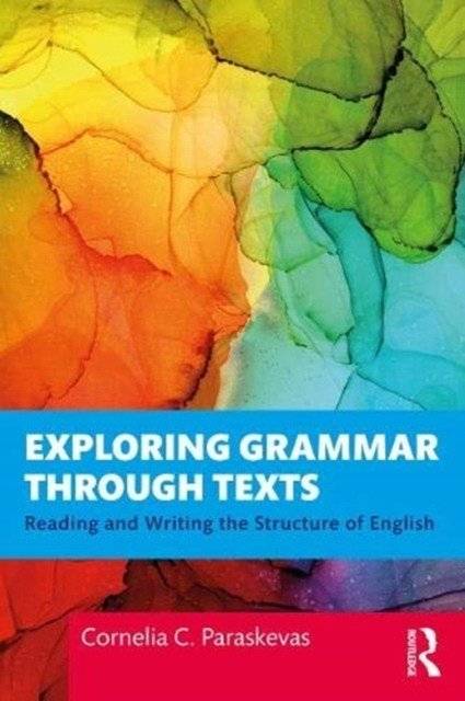Exploring Grammar Through Texts | Exploring Grammar Through Texts