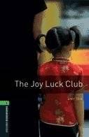 Oxford Bookworms Library 6: The Joy Luck Club | The Joy Luck Club