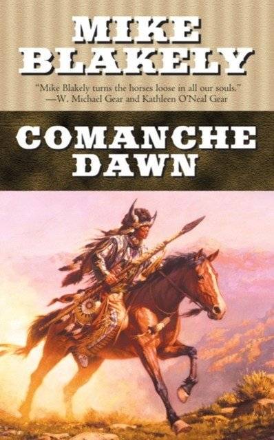 Comanche Dawn | Comanche Dawn