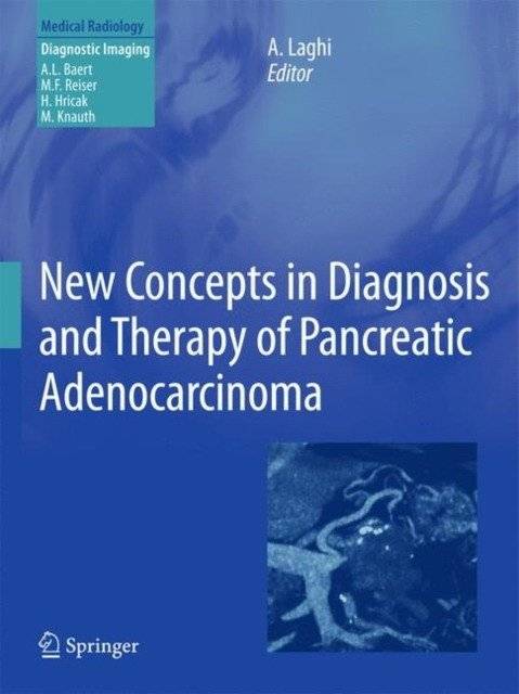 Новые концепции в диагностике и терапии рака поджелудочной железы | New Concepts in Diagnosis and Therapy of Pancreatic Adenocarcinoma