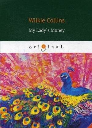 My Lady`s Money | My Lady's Money