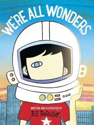 We're All Wonders | We're All Wonders