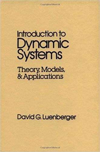 Introduction to Dynamic Systems: Theory, Models, and Applications | Introduction to Dynamic Systems: Theory, Models, and Applications