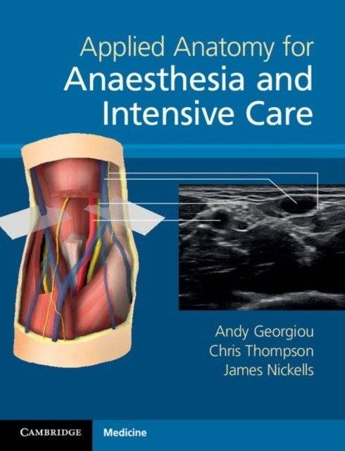 Applied Anatomy for Anaesthesia and Intensive Care | Applied Anatomy for Anaesthesia and Intensive Care