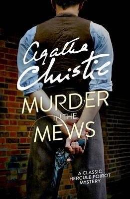 Убийство в Мьюс (Пуаро) | Murder in the Mews