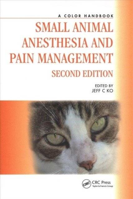 Малая анестезия животных и управление болью | Small Animal Anesthesia and Pain Management
