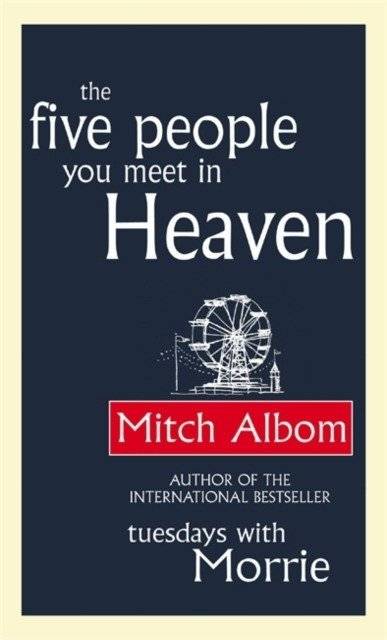 Five People You Meet in Heaven | Five People You Meet in Heaven