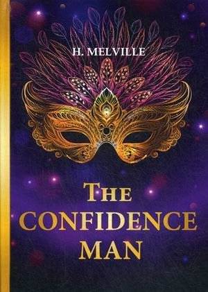 The Confidence Man | The Confidence Man