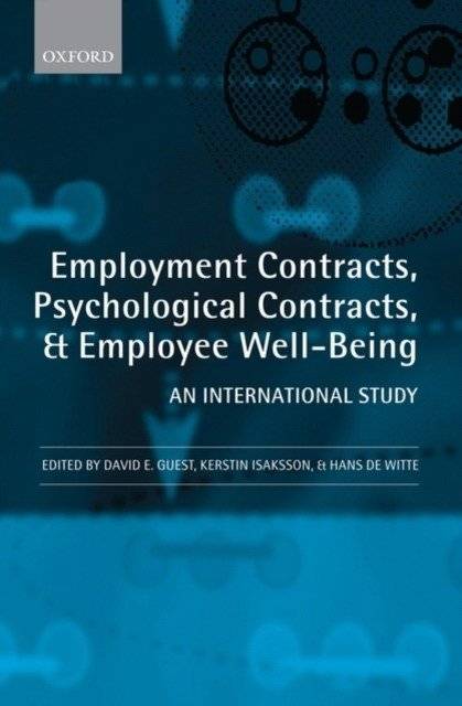 Employment contracts, psychological contracts, and employee well-being | Employment Contracts, Psychological Contracts, and Employee Well-being