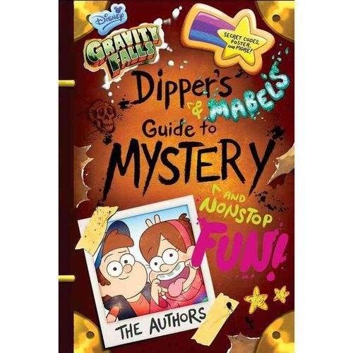 Gravity Falls Dipper's and Mabel's Guide to Supernatural Mysteries and Nonstop Fun | Gravity Falls: Dipper and Mabel's Guide to Supernatural Mysteries and Nonstop Fun