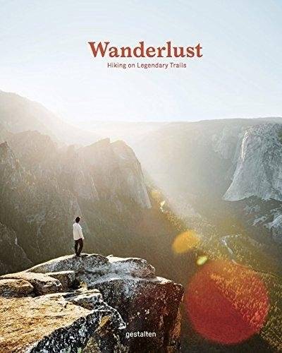 Wanderlust. Пешие прогулки по легендарным тропам | Wanderlust: Hiking on Legendary Trails